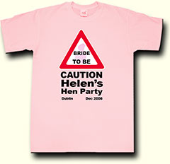 caution bride to be hen party t shirt